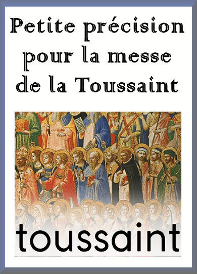 Petite précision pour les messes de la Toussaint (Stenay et Dun-sur-Meuse)